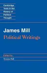 James Mill: Political Writings cover