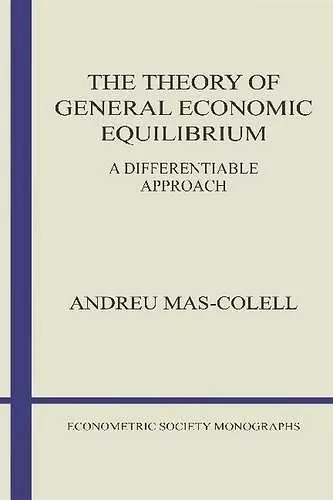 The Theory of General Economic Equilibrium cover