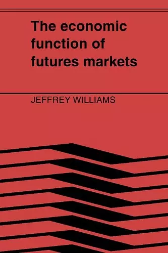 The Economic Function of Futures Markets cover