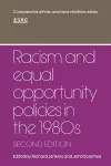 Racism and Equal Opportunity Policies in the 1980s cover