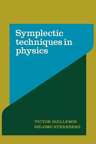 Symplectic Techniques in Physics cover