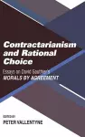 Contractarianism and Rational Choice cover