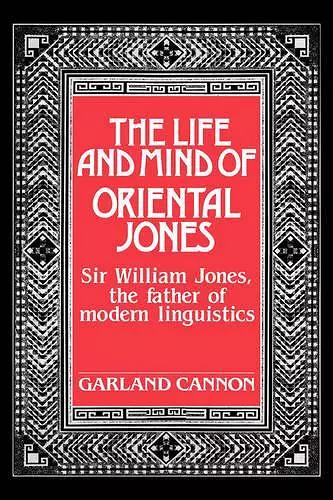 The Life and Mind of Oriental Jones cover