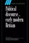 Political Discourse in Early Modern Britain cover