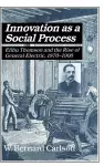 Innovation as a Social Process cover