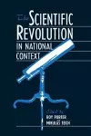 The Scientific Revolution in National Context cover