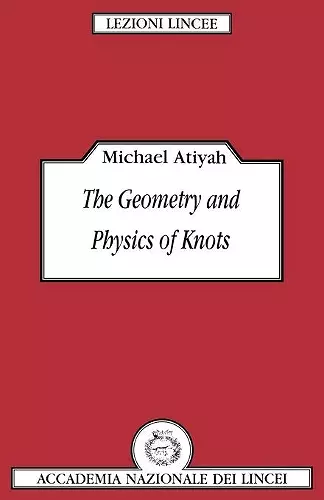 The Geometry and Physics of Knots cover