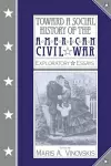 Toward a Social History of the American Civil War cover