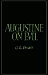 Augustine on Evil cover