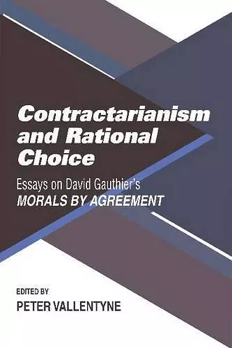 Contractarianism and Rational Choice cover