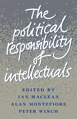 The Political Responsibility of Intellectuals cover