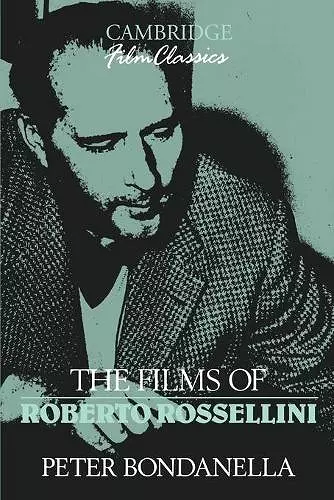 The Films of Roberto Rossellini cover