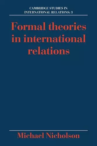 Formal Theories in International Relations cover