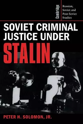 Soviet Criminal Justice under Stalin cover