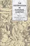 The Reformation in National Context cover