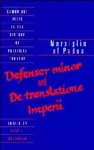 Marsiglio of Padua: 'Defensor minor' and 'De translatione imperii' cover