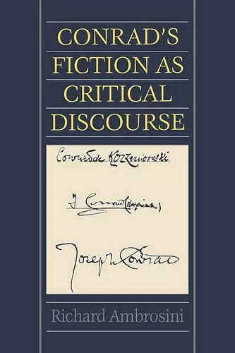 Conrad's Fiction as Critical Discourse cover