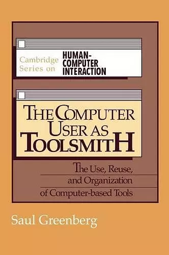 The Computer User as Toolsmith cover