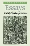 Essays, Mainly Shakespearean cover