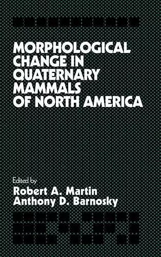 Morphological Change in Quaternary Mammals of North America cover