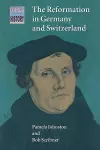The Reformation in Germany and Switzerland cover