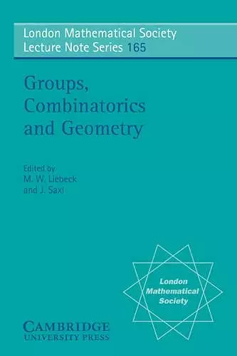 Groups, Combinatorics and Geometry cover