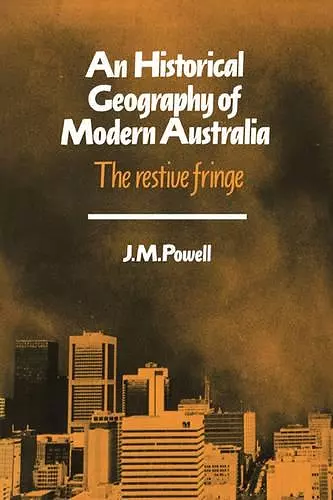 An Historical Geography of Modern Australia cover