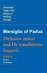 Marsiglio of Padua: 'Defensor minor' and 'De translatione imperii' cover