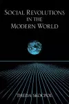 Social Revolutions in the Modern World cover