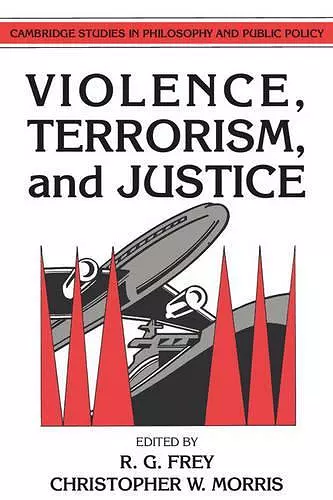 Violence, Terrorism, and Justice cover