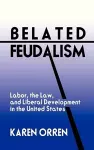 Belated Feudalism cover