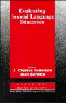 Evaluating Second Language Education cover