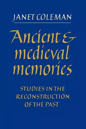 Ancient and Medieval Memories cover