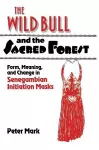 The Wild Bull and the Sacred Forest cover