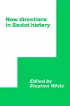 New Directions in Soviet History cover