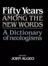 Fifty Years among the New Words cover