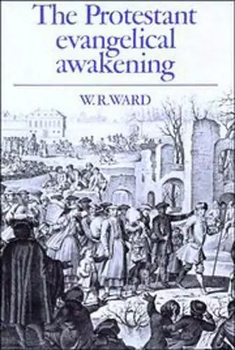 The Protestant Evangelical Awakening cover