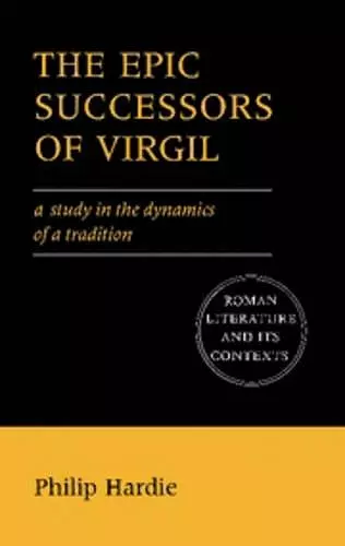 The Epic Successors of Virgil cover