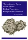 Thermodynamic Theory of Site-Specific Binding Processes in Biological Macromolecules cover