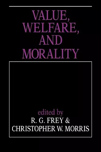 Value, Welfare, and Morality cover