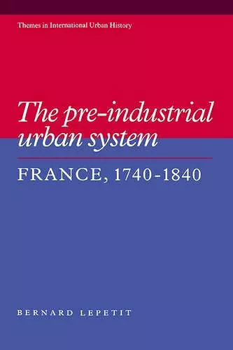 The Pre-industrial Urban System cover