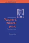 Wagner's Musical Prose cover