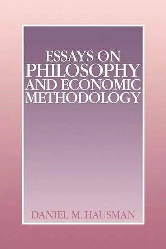 Essays on Philosophy and Economic Methodology cover