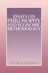 Essays on Philosophy and Economic Methodology cover