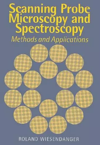 Scanning Probe Microscopy and Spectroscopy cover