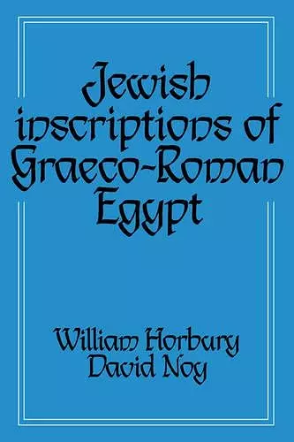 Jewish Inscriptions of Graeco-Roman Egypt cover