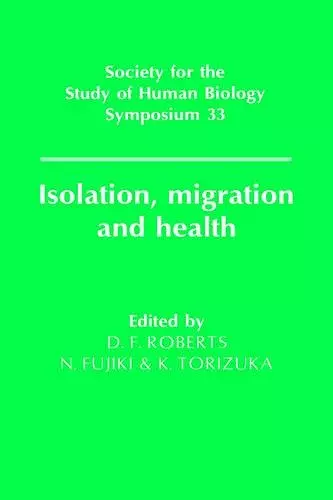 Isolation, Migration and Health cover