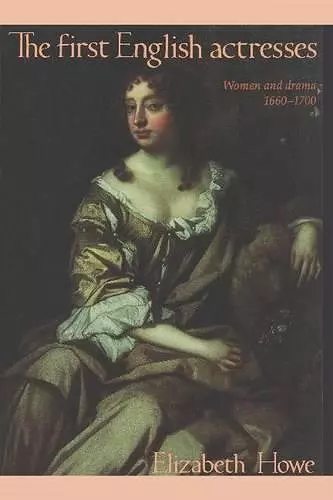 The First English Actresses cover