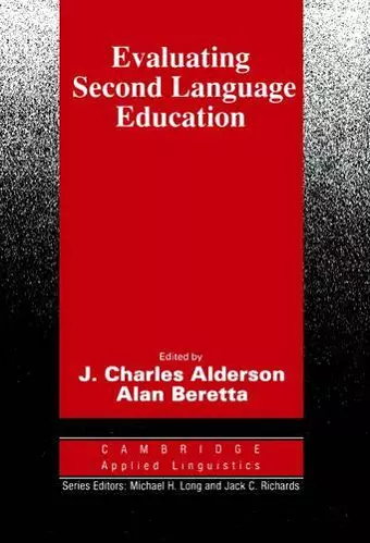 Evaluating Second Language Education cover