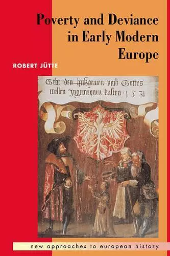 Poverty and Deviance in Early Modern Europe cover